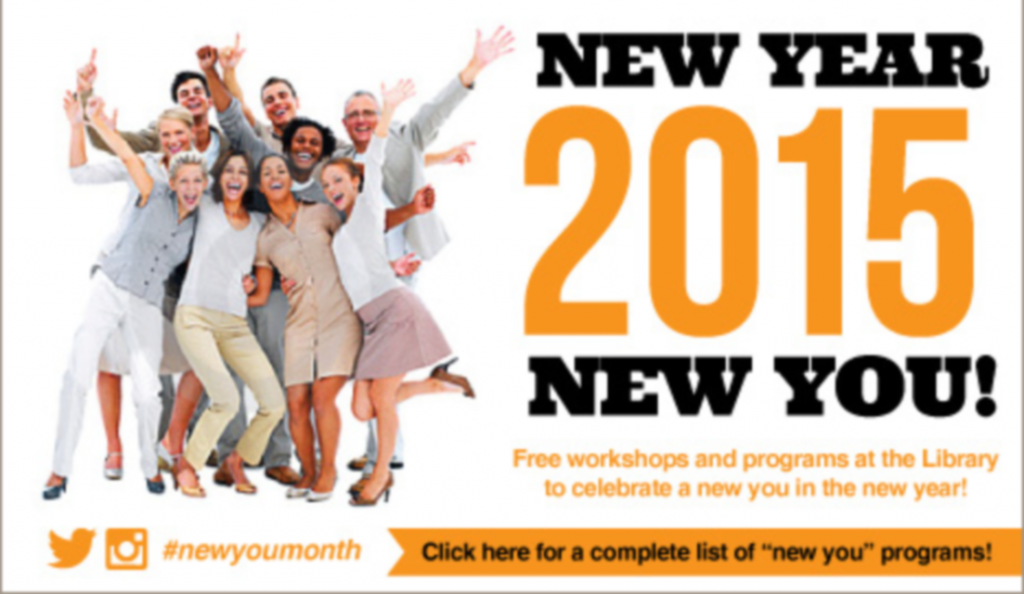 Tackle Your Resolutions With New Year/New You at the Library