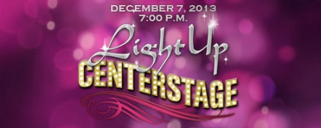 Light Up Centerstage