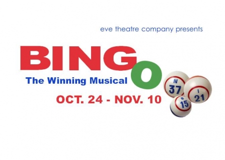 Eve Theatre presents Bingo! The Winning Musical 