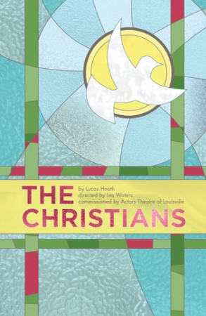 Humana Festival Continues with The Christians