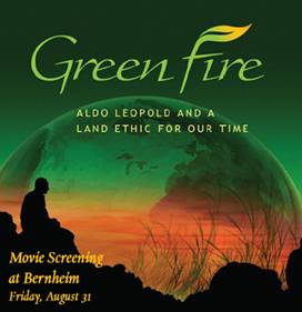 Tonight: a screening of environmental documentary 'Green Fire' at Bernheim Fores