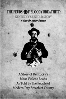 The Filson Historical Society presents 'The Feuds of Bloody Breathitt'
