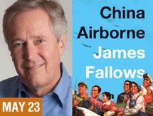 Journalist and author, James Fallows, presents ‘China Airborne’ at the Library 