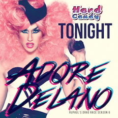 Hard Candy With Adore Delano From RuPaul's Drag Race